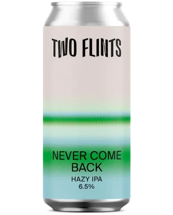 Two Flints Never Come Back Hazy IPA 440ml (6.5%)