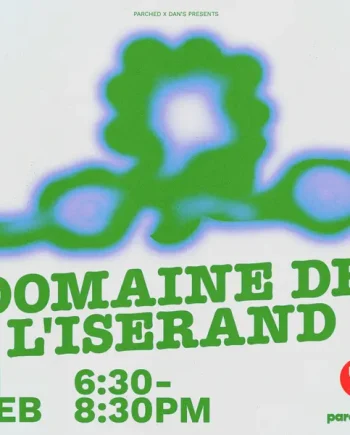.... Parched + Dan's Present: Domaine de l'Iserand