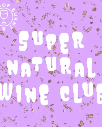 Super Natural Wine Club ticket - 10th Anniversary special